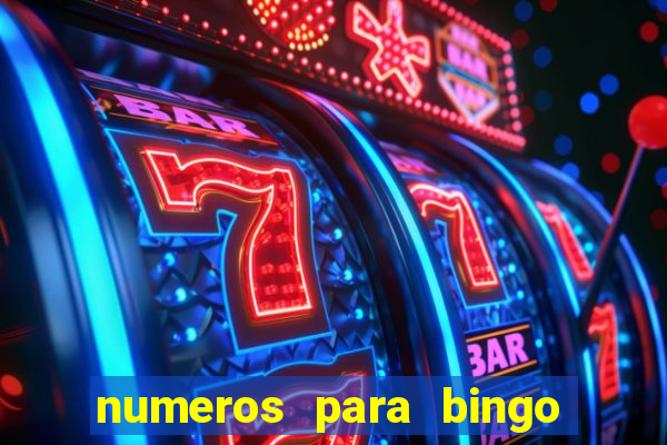 numeros para bingo de 1 a 90